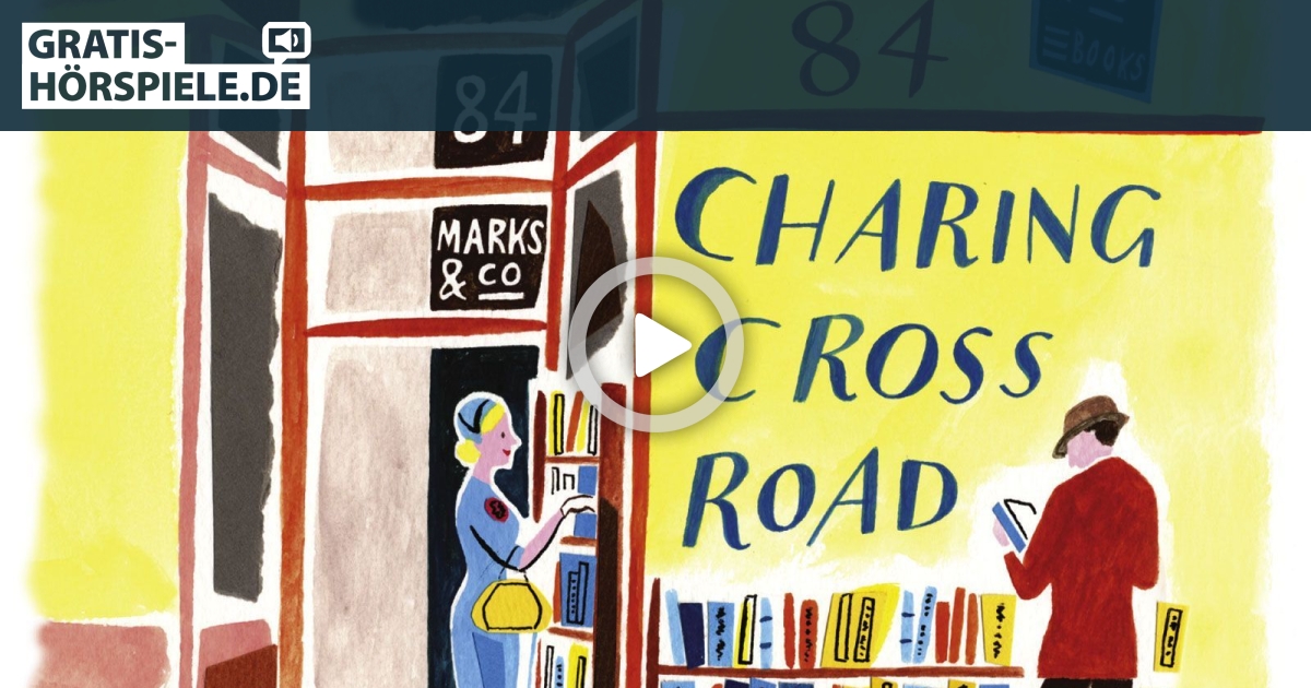 Helene Hanff 84 Charing Cross Road Teil 3 3 Kostenlos