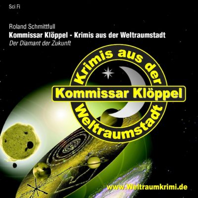Kommissar Klöppel (01) – Der Diamant der Zukunft