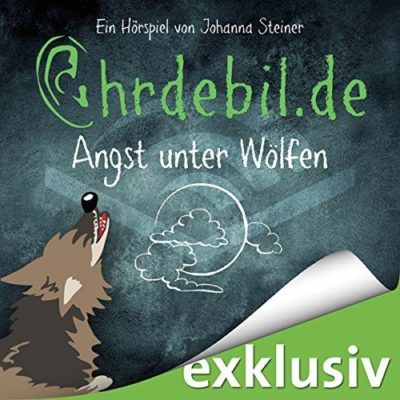 Ohrdebil (2.5) – Angst unter Wölfen