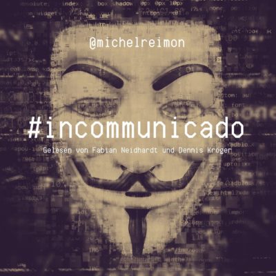Michel Reimon – #Incommunicado