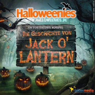 Cover: Die Geschichte von Jack’o’Lantern