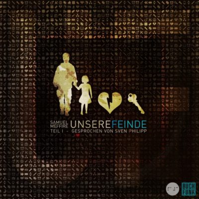 Samuel Meffire – Unsere Feinde (Teil 1) – Cover