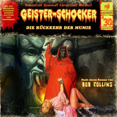 Geister-Schocker (30) – Die Rückkehr der Mumie