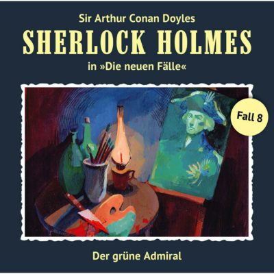 Sherlock Holmes: Die neuen Fälle (08) – Der grüne Admiral