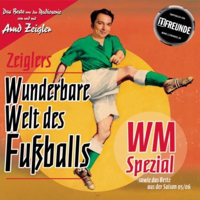 Zeiglers wunderbare Welt des Fussballs 2