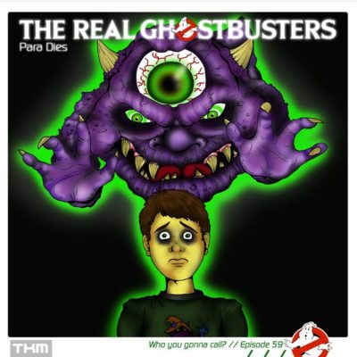 The Real Ghostbusters (59) – Para Dies