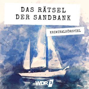 Erskine Childers – Das Rätsel der Sandbank kostenlos auf Gratis ...