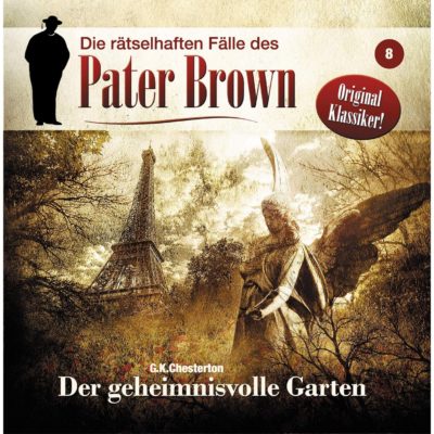 Pater Brown (08) – Der geheimnisvolle Garten