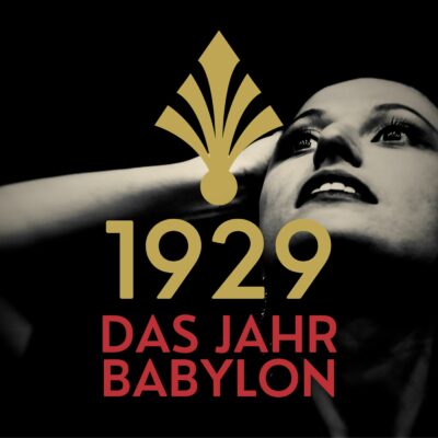 1929 – Das Jahr Babylon | True-Crime-Doku