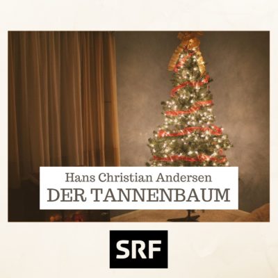 Hans Christian Andersen – Der Tannenbaum