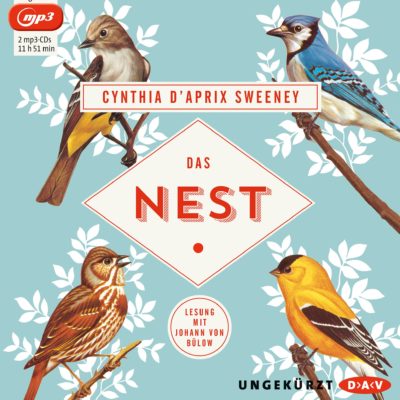 Cynthia D’Aprix Sweeney – Das Nest