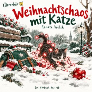 Renate Welsh – Weihnachtschaos mit Katze