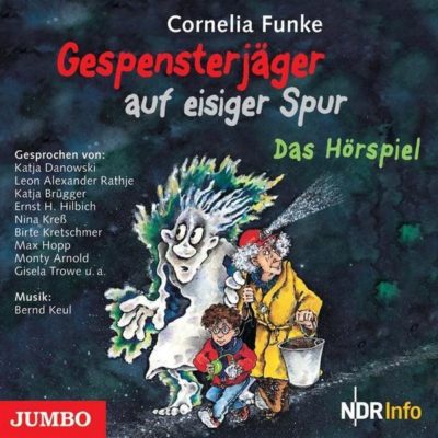 Cornelia Funke – Gespensterjäger auf eisiger Spur