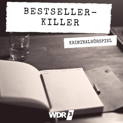 Georg K. Berres – Bestseller-Killer | WDR3 Krimi