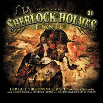 Sherlock Holmes Chronicles (21) – Der Fall Hieronymus Bosch