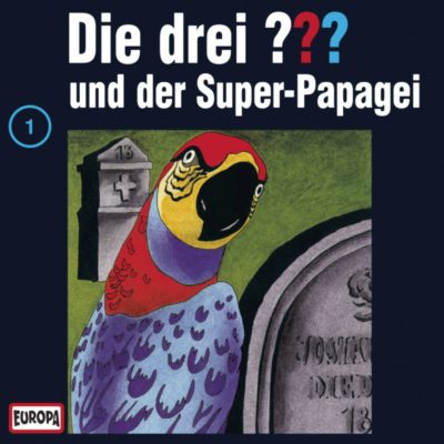 Die drei ??? (001) – und der Super-Papagei