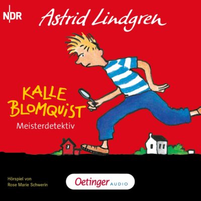 Astrid Lindgren – Meisterdetektiv Kalle Blomquist | NDR Kinderhörspiel