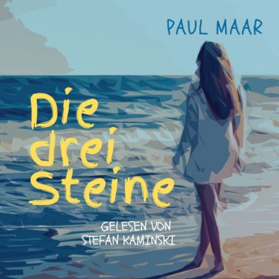 Paul Maar – Die drei Steine