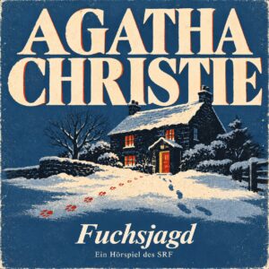 Agatha Christie – Fuchsjagd