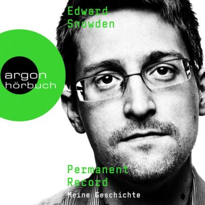 Edward Snowden: Permanent Record – Meine Geschichte – Cover