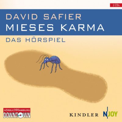 David Safier – Mieses Karma. Das Hörspiel