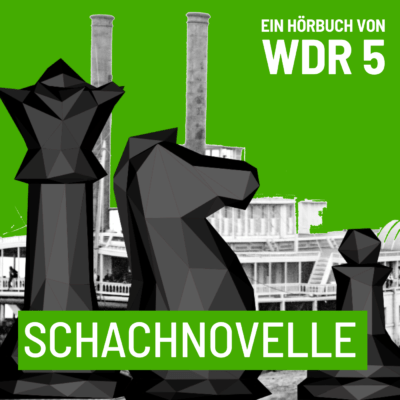 Stefan Zweig – Schachnovelle | WDR 5 Hörbuch