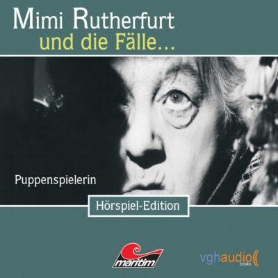 Mimi Rutherfurt (03) – Puppenspielerin