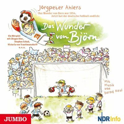 Jörgpeter Ahlers – Das Wunder von Björn | Mikado Hörspiel