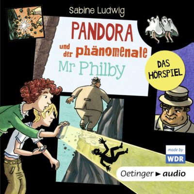 Sabine Ludwig – Pandora und der phänomenale Mr. Philby
