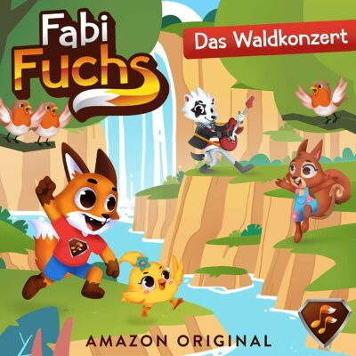 Fabi Fuchs (06) – Das Waldkonzert