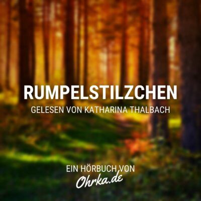 Brüder Grimm – Rumpelstilzchen