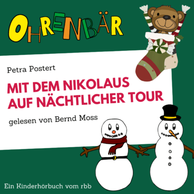 Petra Postert – Mit dem Nikolaus auf nächtlicher Tour | Ohrenbär