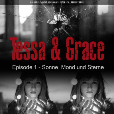 Tessa & Grace (01) – Sonne, Mond und Sterne