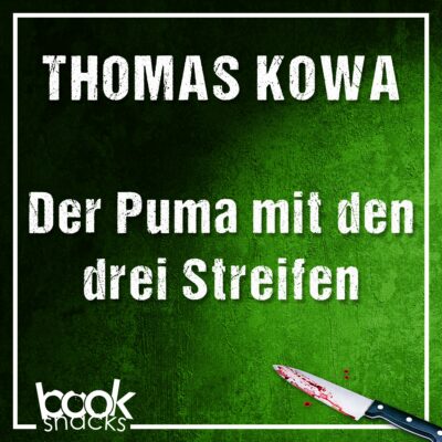 Thomas Kowa – Der Puma mit den drei Streifen