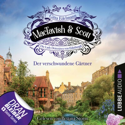 MacTavish & Scott (01) – Der verschwundene Gärtner