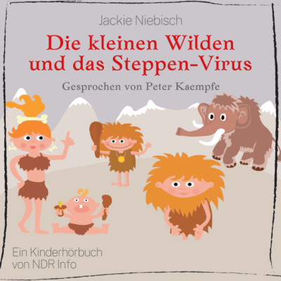 Jackie Niebisch – Die kleinen Wilden und das Steppen-Virus | NDR Mikado Hörbuch