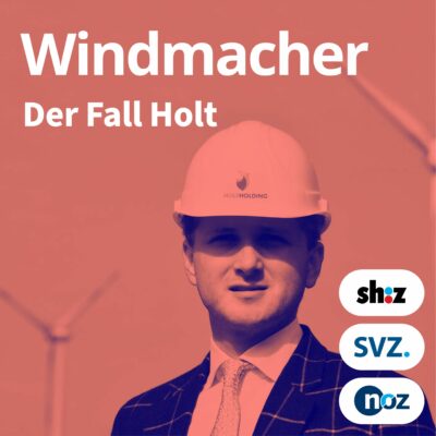 Windmacher – Der Fall Holt | TRUE CRIME