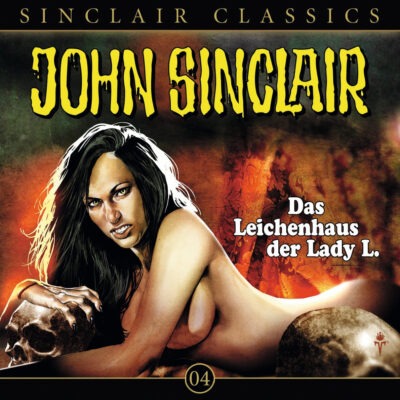 John Sinclair Classics (04) – Das Leichenhaus der Lady L.