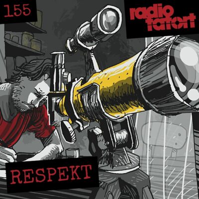ARD Radio-Tatort (155) – Respekt