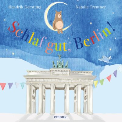 Hendrik Gerstung – Schlaf gut, Berlin