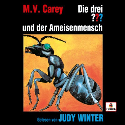 Die drei ??? und der Ameisenmensch – gelesen von Judy Winter