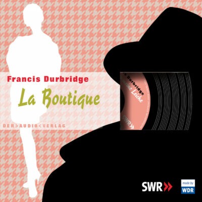 Francis Durbridge – La Boutique | SWR2 Krimi-Klassiker