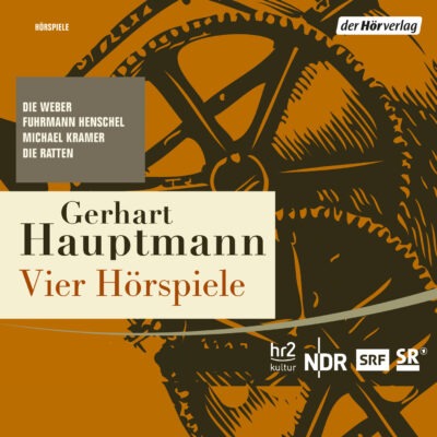 Gerhart Hauptmann – Fuhrmann Henschel | hr2 Hörspiel