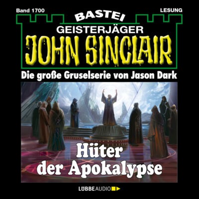 John Sinclair (1700) – Hüter der Apokalypse