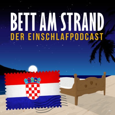 Split, Kroatien | Bett am Strand Einschlafgeschichte