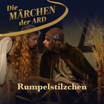 Brüder Grimm – Rumpelstilzchen | Hörspiel zum ARD Märchenfilm