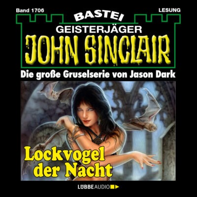 John Sinclair (1706) – Lockvogel der Nacht