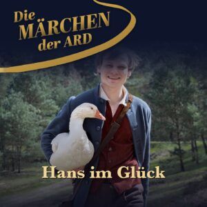 Brüder Grimm – Hans im Glück