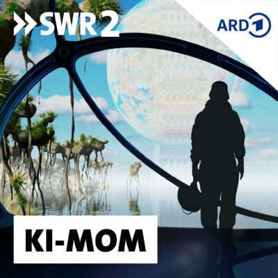 Serotonin – KI-Mom | SWR2 Sci-Fi-Serie