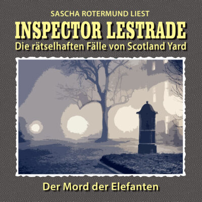Inspector Lestrade (03) – Der Mord der Elefanten